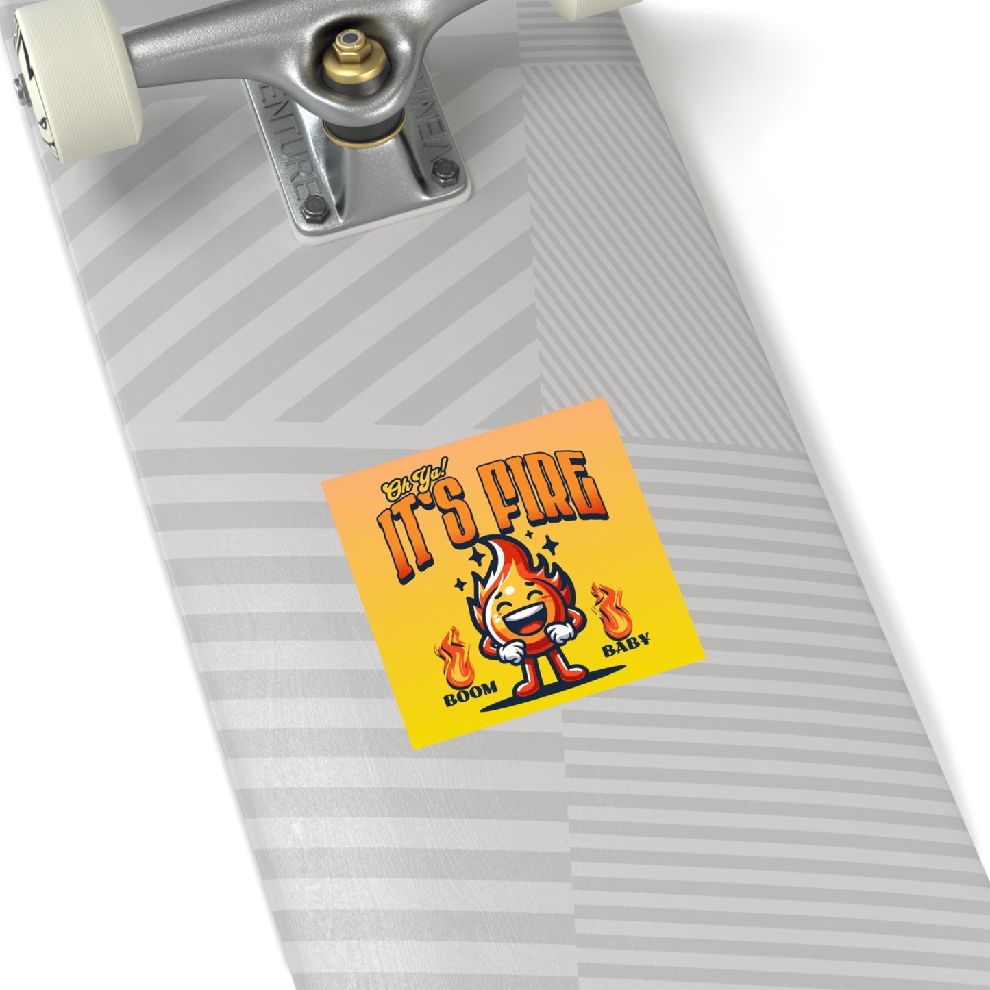 Oh Ya! It's Fire Indoor\Outdoor Sticker