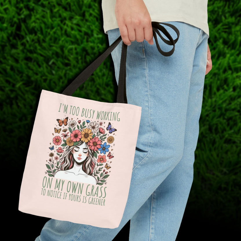 My Grass Is Greener Tote Bag