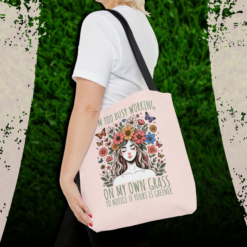 My Grass Is Greener Tote Bag