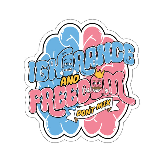 Ignorance And Freedom, Kiss-Cut Stickers