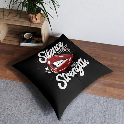 Silence Is Strength, Square Tufted Floor Pillow