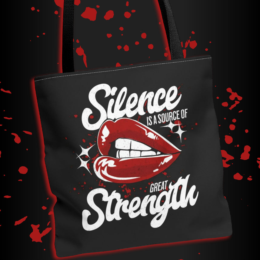 Silence Is Strength Tote Bag