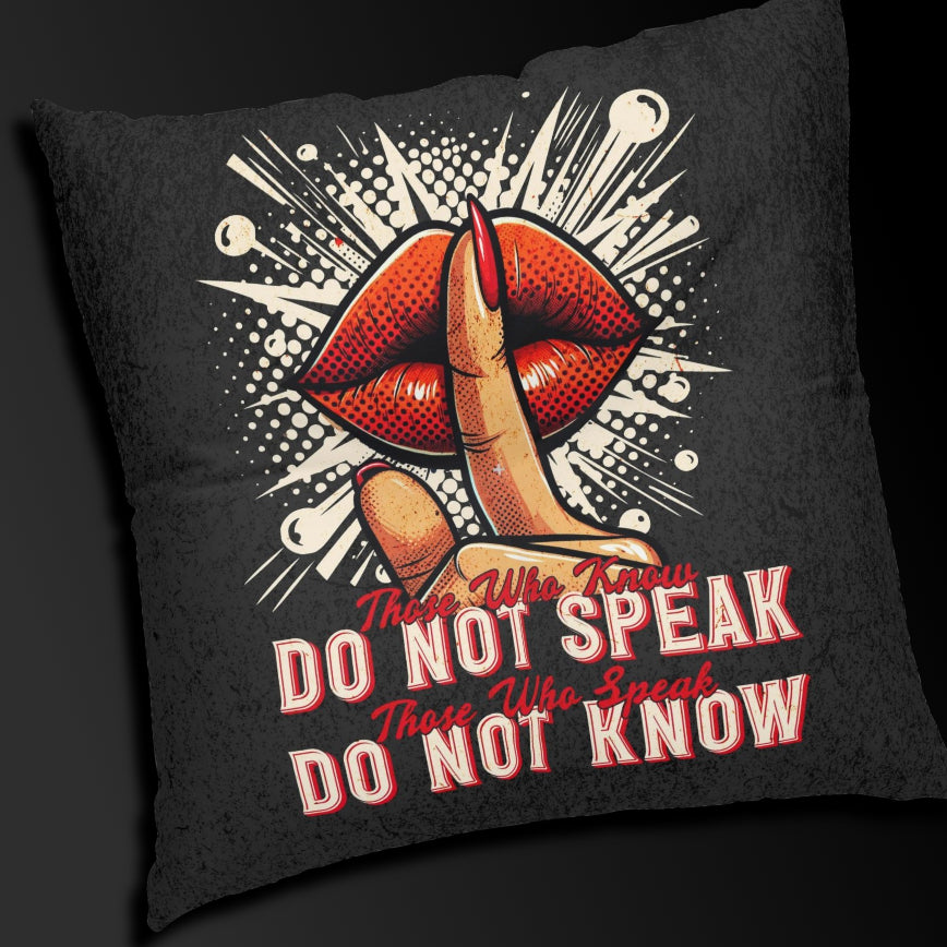 Don't Speak Don't Know, Square Tufted Floor Pillow