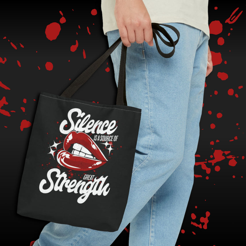 Silence Is Strength Tote Bag