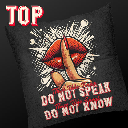 Don't Speak Don't Know, Square Tufted Floor Pillow