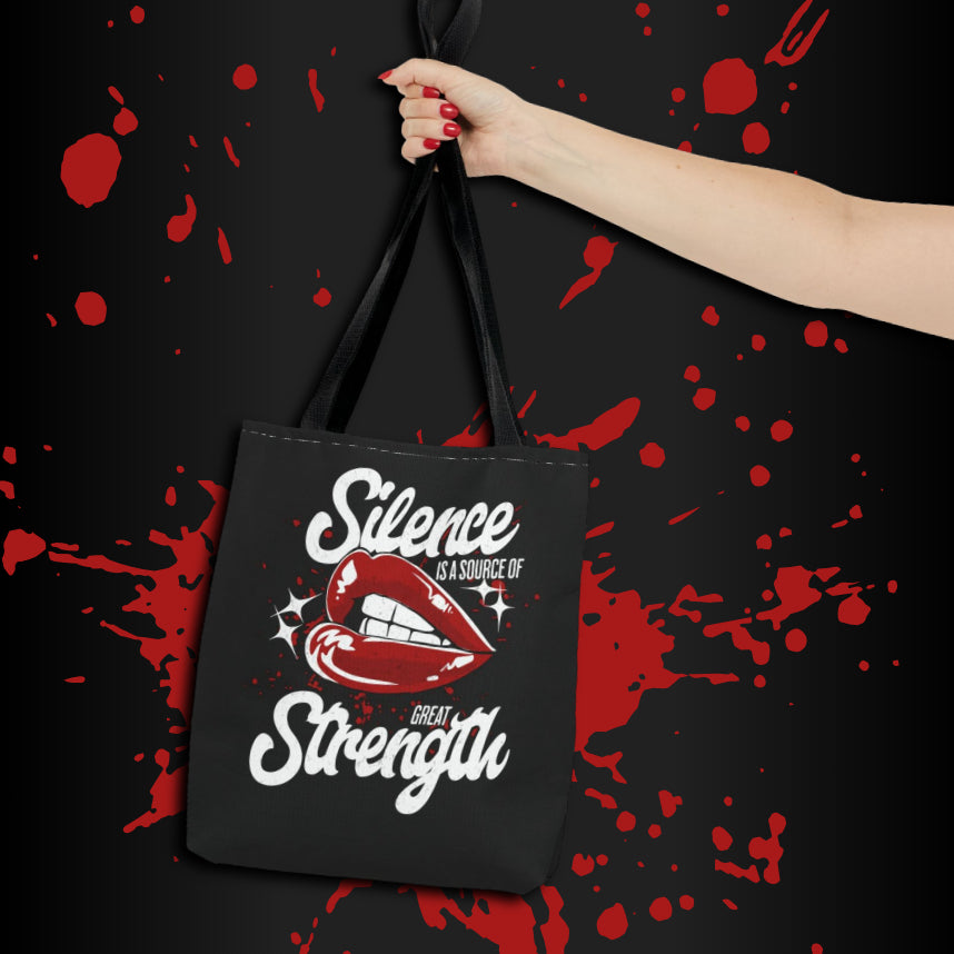 Silence Is Strength Tote Bag