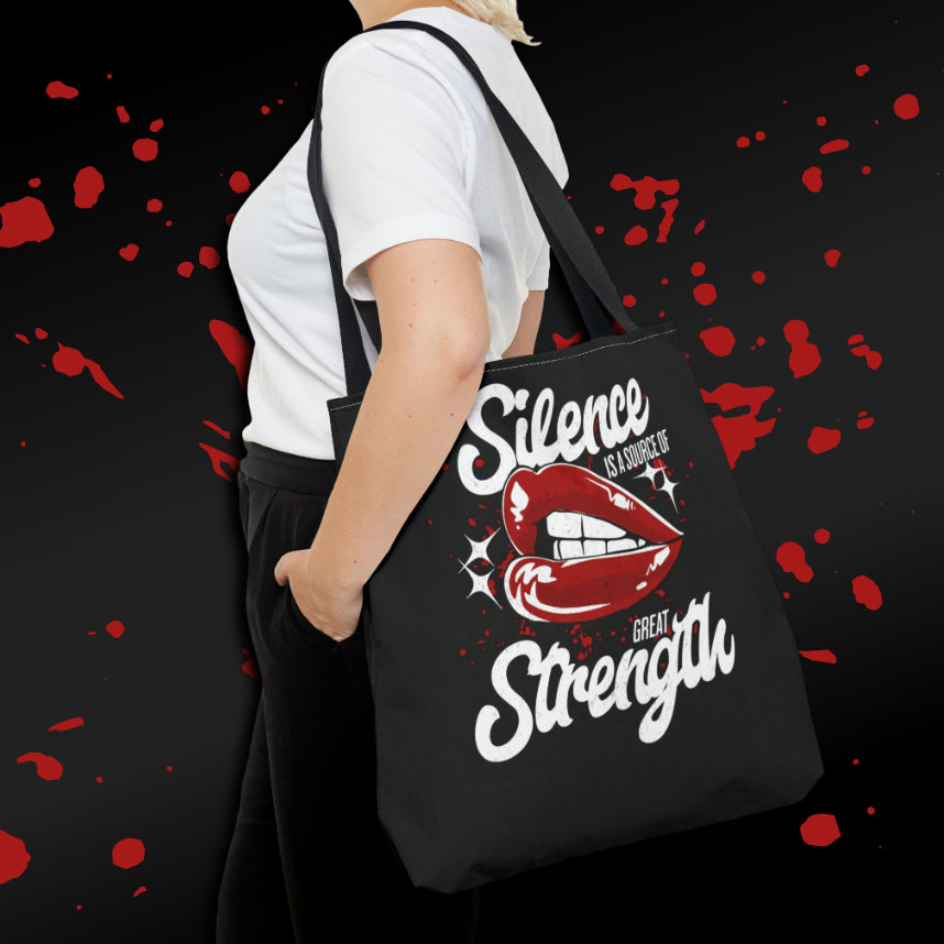 Silence Is Strength Tote Bag